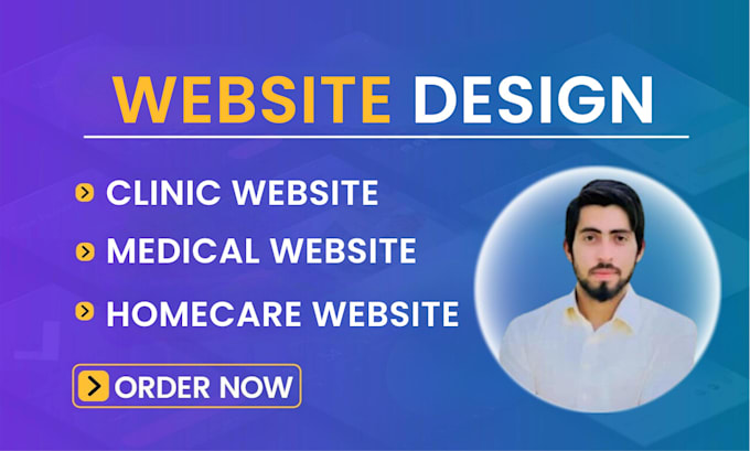 Gig Preview - Design or redesign medical, healthcare, clinic, dental, and wellness websites