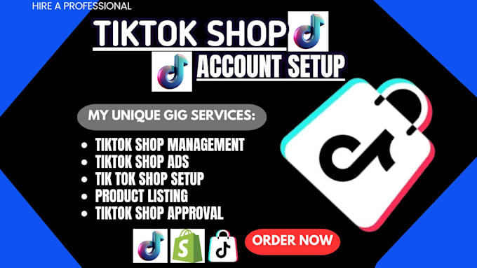 Gig Preview - Setup US tiktok shop and manager tiktok shop