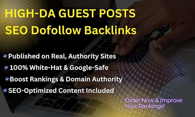 Gig Preview - Write and publish SEO guest posts with dofollow backlinks