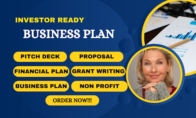 Gig Preview - Write investor ready business plan, proposal, pitch deck, financial plan model