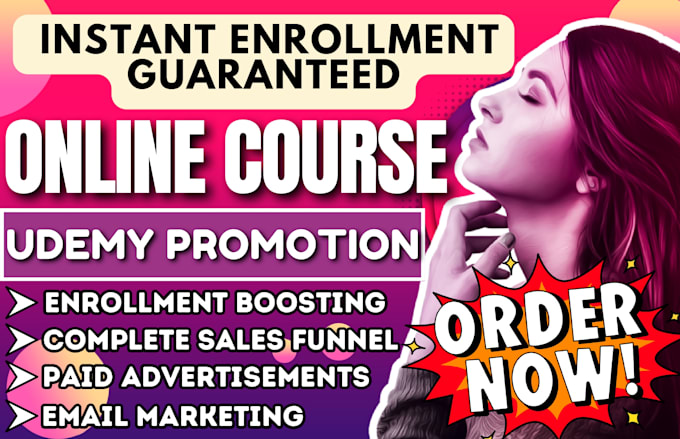 Gig Preview - Run guaranteed udemy course promotion, kajabi online course marketing for sales