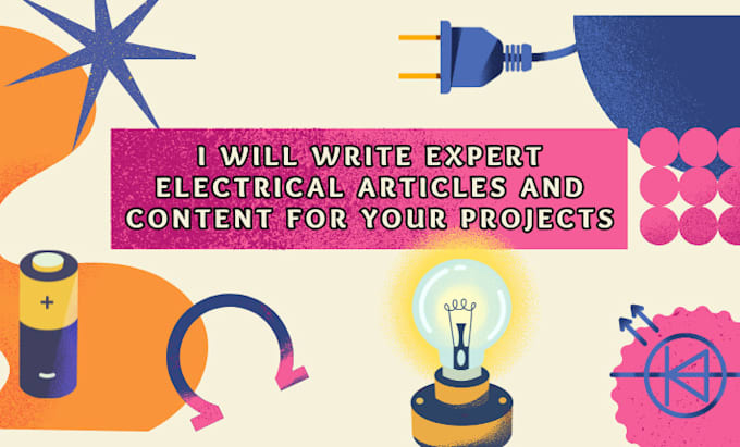 Gig Preview - Write articles on electrical and electronics engineering