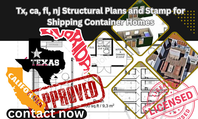 Gig Preview - Tx, ca, fl, nj structural plans and stamp for shipping container homes