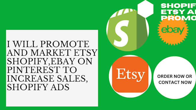 Gig Preview - Promote and market esty shopify ebay on pinterest  to increase sales shopify ads