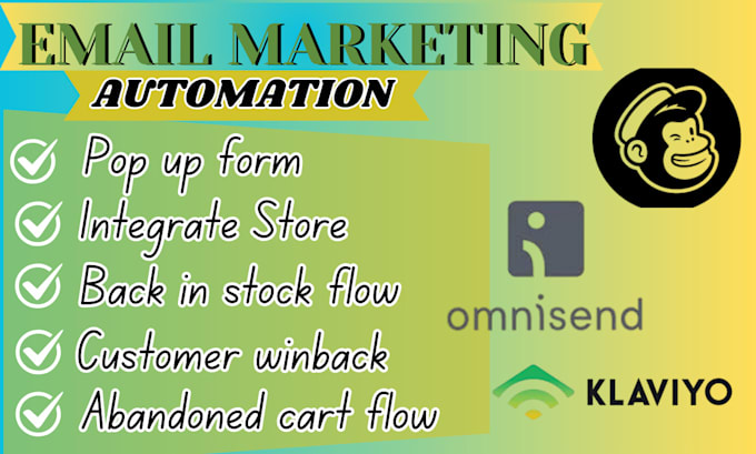 Gig Preview - Do email marketing klaviyo automation,mailchimp automation ominisend flows