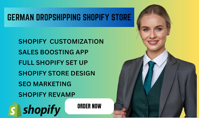 Gig Preview - Create german shopify dropshipping store with europe USA UK china suppliers