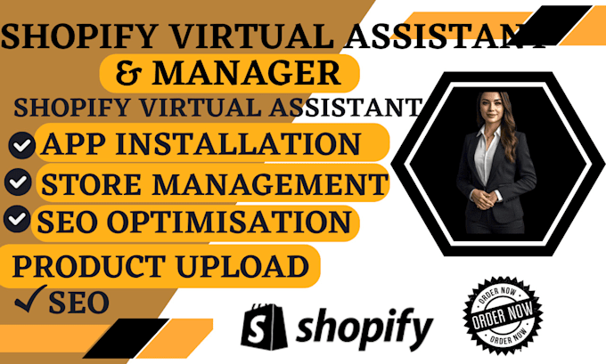 Gig Preview - Be your shopify virtual assistant, shopify store manager marketing