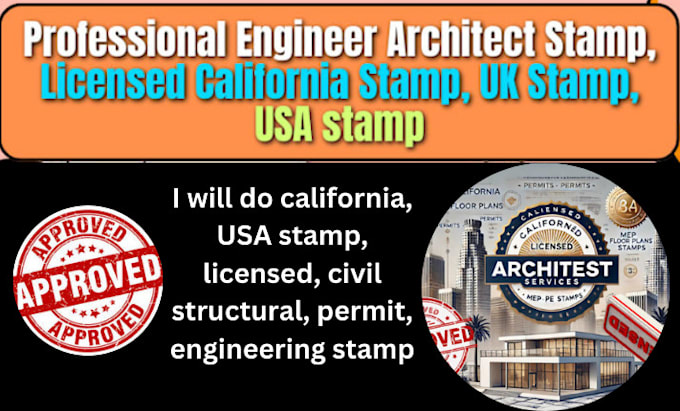 Gig Preview - Licensed civil, structural engineer, architect stamp, city permit in californ