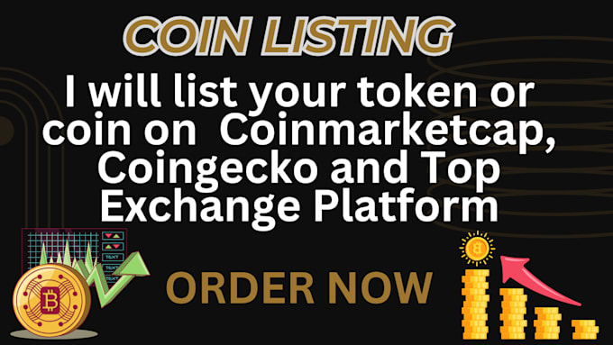 Gig Preview - List your token or coin on coinmarketcap, coingecko, top exchange platform