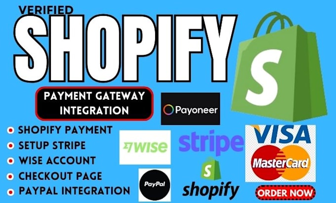 Bestseller - add stripe klana wise payoneer paypal integration to shopify payment gateway