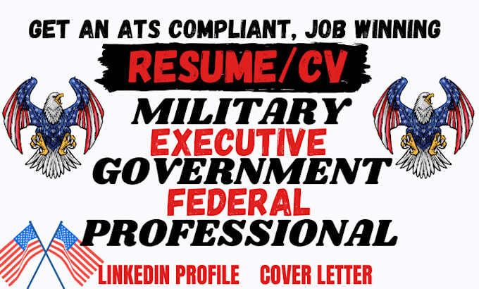 Gig Preview - Write strong executive, federal, government, military, professional resume