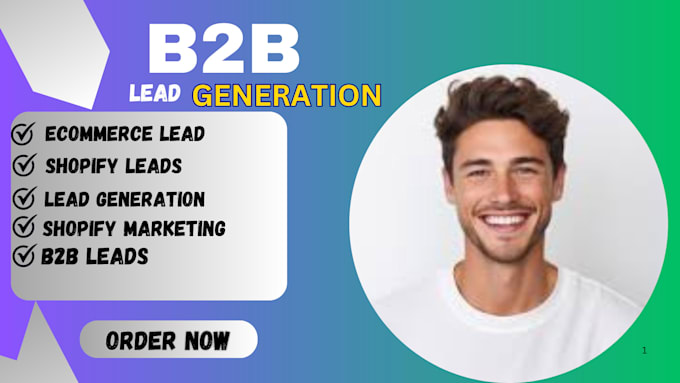 Gig Preview - Do b2b lead generation, shopify ecommerce leads, and prospect list building