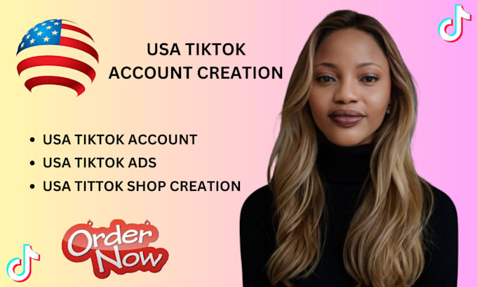 Gig Preview - Create USA tiktok account, USA tiktok agency ads account