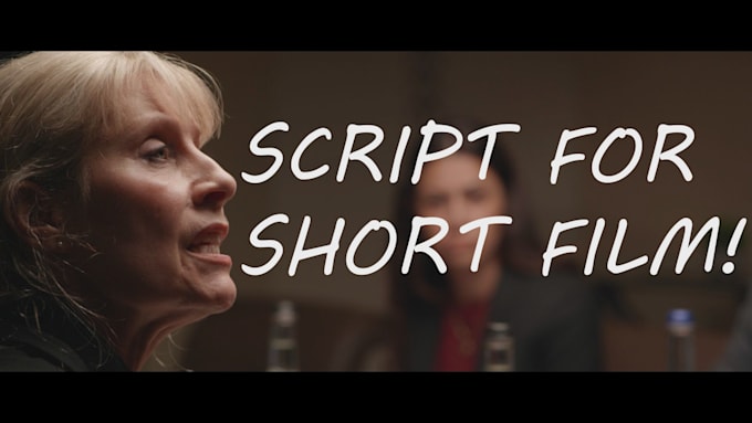 Bestseller - write an excellent movie script for your film of any genre