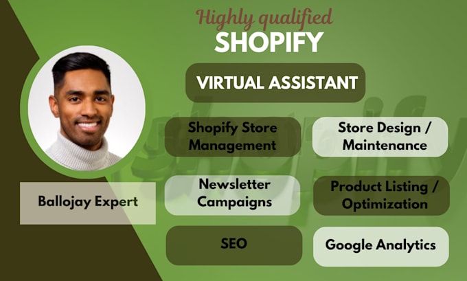 Gig Preview - Be shopify virtual assistant, shopify store manager, complete shopify marketing