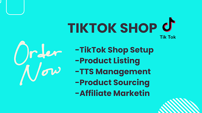 Gig Preview - Setup tiktok shop, tiktok ads, and do tiktok marketing