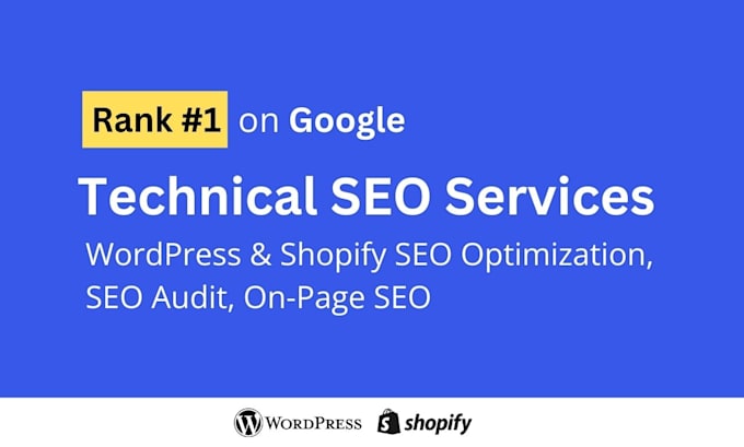 Gig Preview - Optimize website technical SEO service wordpress shopify