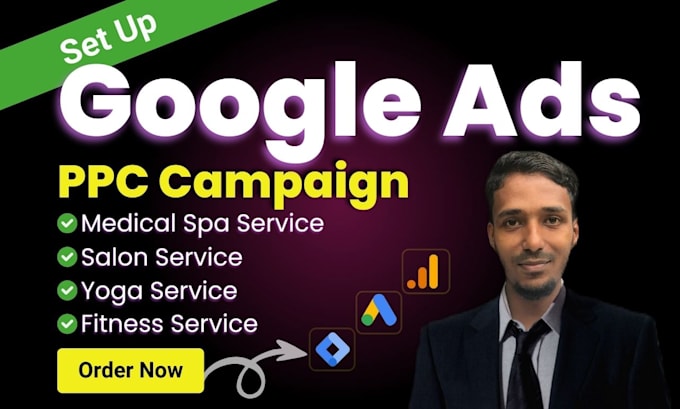 Gig Preview - Setup google ads for USA local medical spa, salon, yoga, fitness service leads