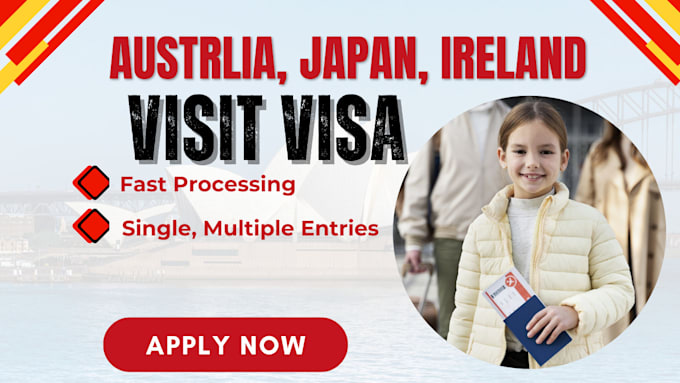 Gig Preview - Provide assistance for australia, ireland, japan  visit visa