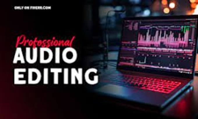 Bestseller - do audio editing for you