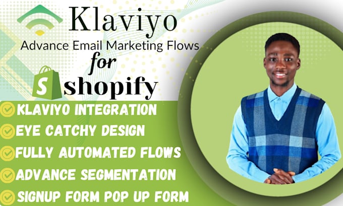 Gig Preview - Setup klaviyo shopify marketing , klaviyo campaign, klaviyo flows, klaviyo email