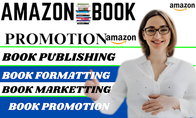 Gig Preview - Do book promotion, amazon book, book marketing, ebook marketing and ebook prom