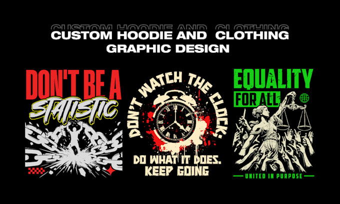 Gig Preview - Do custom graphic hoodie and streetwear designs