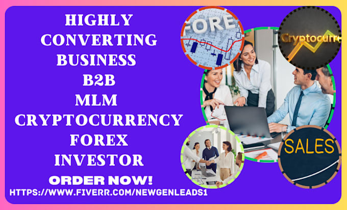 Gig Preview - Generate business  b2b mlm crypto forex investor sales buyers investment leads