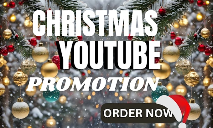 Gig Preview - Do christmas youtube promotion for your channel growth