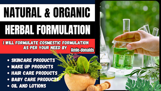 Gig Preview - Formulate organic cosmetics, essential oil blends, herbal remedies products