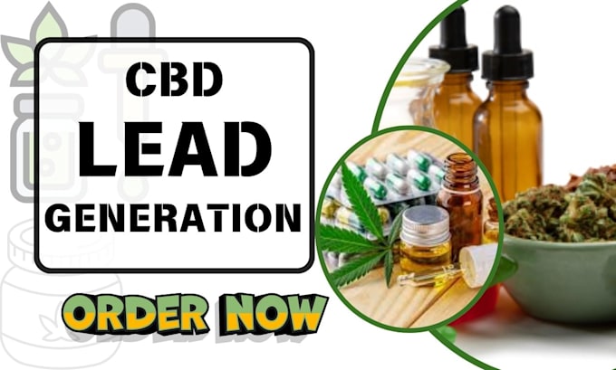 Gig Preview - Generate hot converting cbd marijuana leads cannabis weed hemp oil cbd website