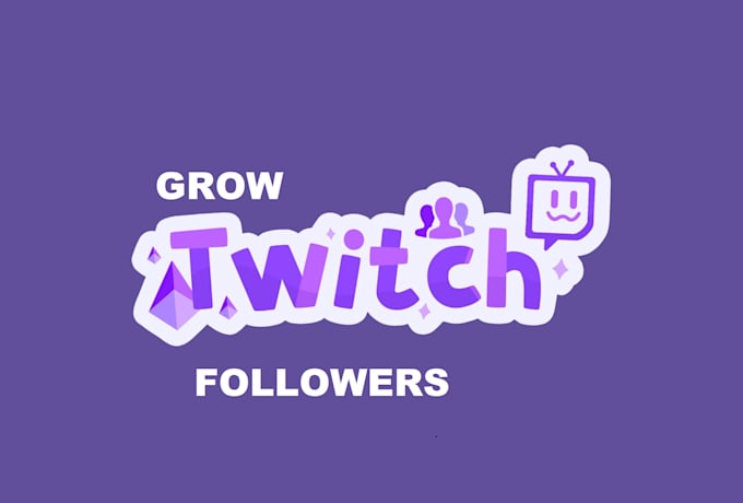 Gig Preview - Professionally promote your twitch channel to increase followers