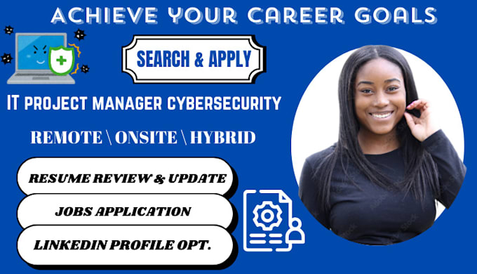 Gig Preview - Search and apply remote IT project manager cybersecurity pm support USA jobs