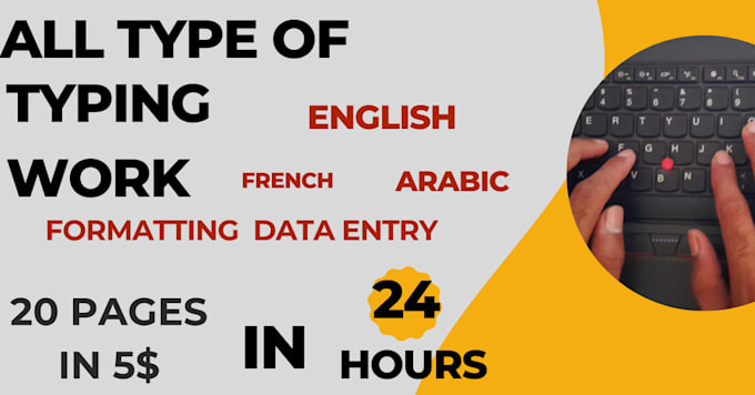 Gig Preview - Do english french arabic typing, retype documents, formatting, your typist