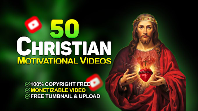 Gig Preview - Create 50 christian motivational videos for youtube