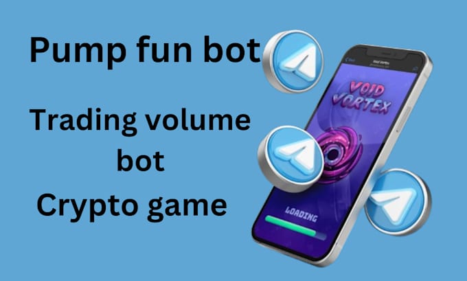 Gig Preview - Create pump fun, trading volume bot, crypto game, telegram mini app, tap game