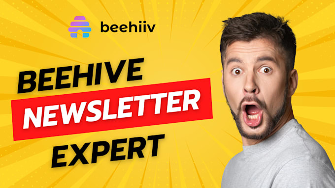 Gig Preview - Beehiiv design, setup beehiiv account, design beehive newsletter, ai newsletter