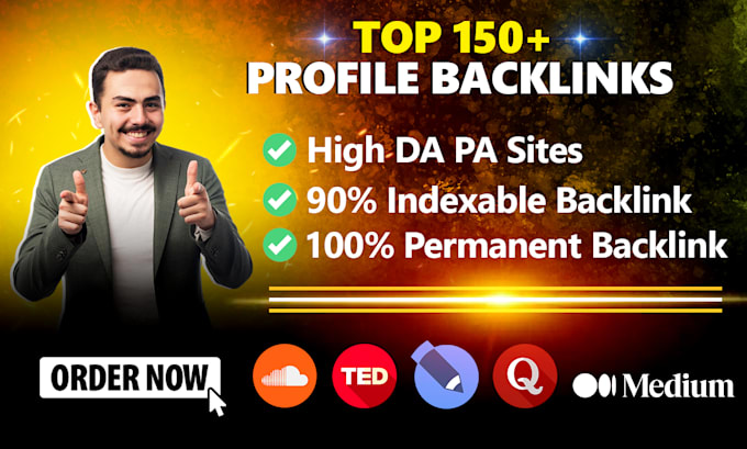 Bestseller - build 150 high quality social media profile backlinks dofollow and fast index