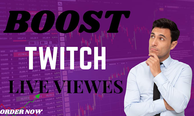 Gig Preview - Boost twitch live viewers