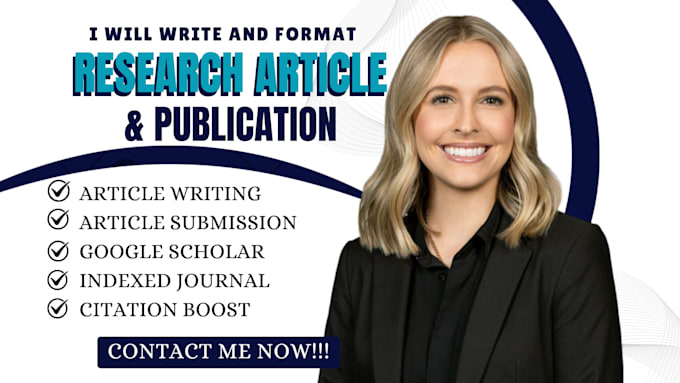 Gig Preview - Write and publish research article in google scholar, peer indexed journal, ieee