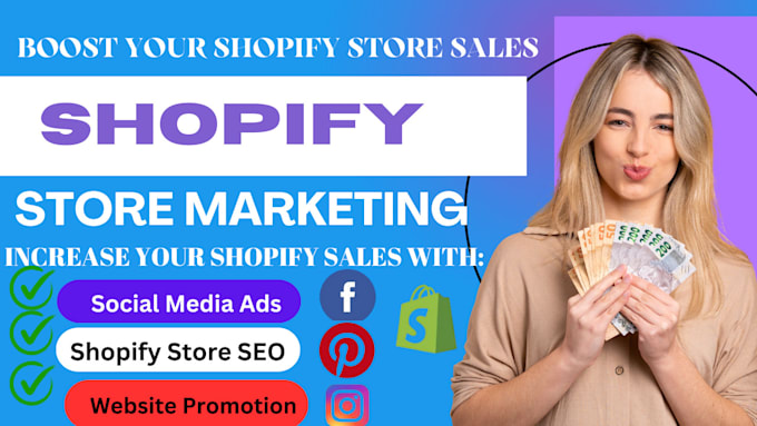 Gig Preview - Do shopify marketing to boost sales and drive promotions