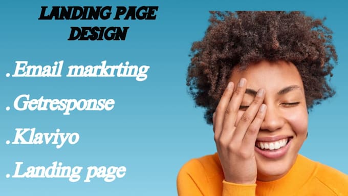 Gig Preview - Design a high converting landing page with getresponse and klaviyo