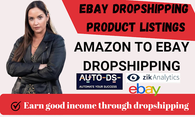 Gig Preview - Do amazon to ebay dropshipping top SEO product listing