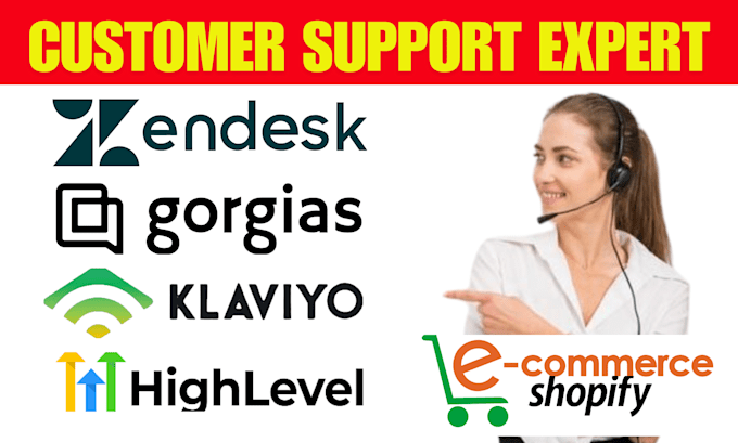 Gig Preview - Setup gorgias shopify zendesk gohighlevel CRM klaviyo chatbot customer support