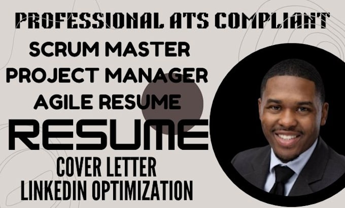 Gig Preview - Write ats scrum master, project management, project manager resume