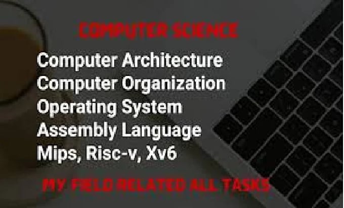 Gig Preview - Do operating system and computer architecture tasks and projects