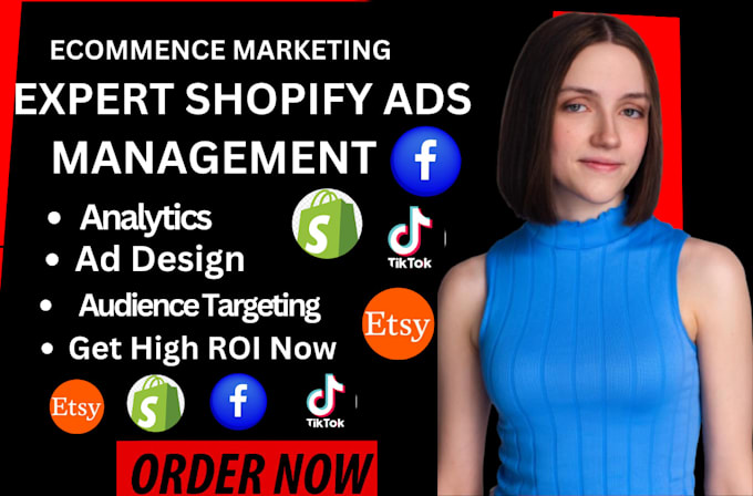 Gig Preview - Shopify ads management for maximum ROI