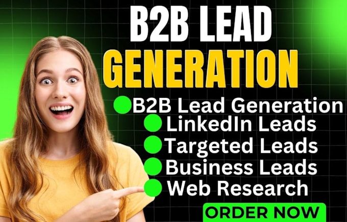 Gig Preview - Effective b2b lead generation for your business growth