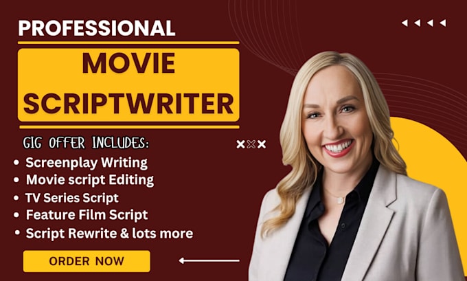 Gig Preview - Ghostwrite your movie script, screenwriting, screenplay, scriptwriter, TV series