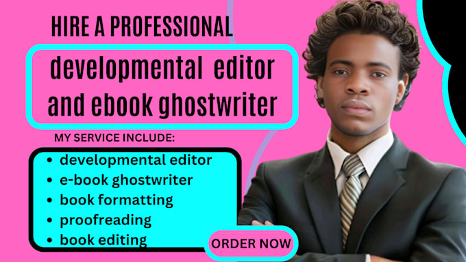 Gig Preview - Do developmental editing, proofreading, formatting, and ebook ghostwriting